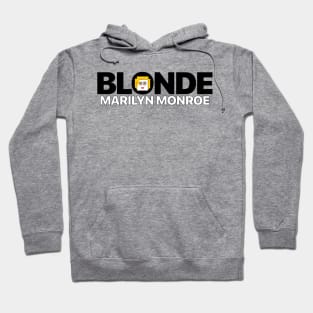 BLONDE Hoodie